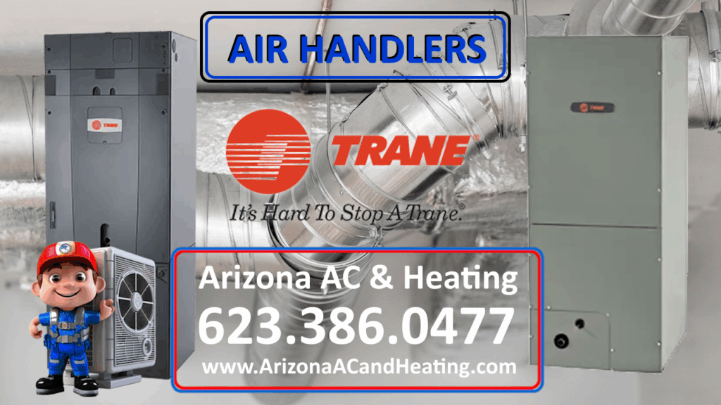 Glendale, Arizona Air Handler AC HVAC Air Conditioning Heating Air Handling Installation Repairs