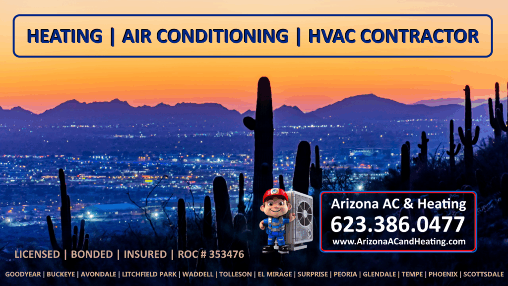 Phoenix, Arizona Air Conditioning, Heating, HVAC, Installation, Maintenance and Repair